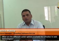 What are the different career options available for a fresher in web technologies?  (General Manager – ShawMan Software Pvt Ltd)