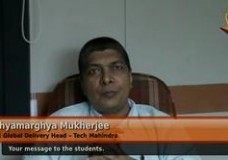 Your message to the students. (Ex Global Delivery Head – Tech Mahindra)