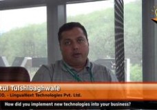 How did you implement new technologies into your business? (CEO – LinguaNext Technologies Pvt. Ltd.)