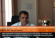 How important is communication in success of any individual and what are the key areas to prepare for in corporate communication?  (Founder & CEO – Maven Systems)