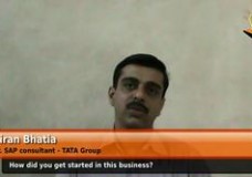 How did you get started in this business? (Sr.SAP consultant – TATA Group)