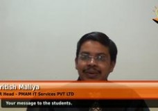 Your message to the students. (HR Head – PMAM IT Services PVT LTD)