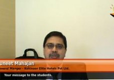 What is your message to the students? (General Manager – Kohinoor Elite Hotels Pvt Ltd.)